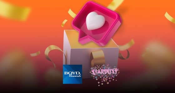 Image for Boyd Rewards Giveaway at Stardust Online Casino NJ