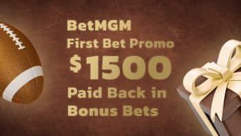 Image for BetMGM First Bet Promo: Get $1500 Back in Bonus Bets
